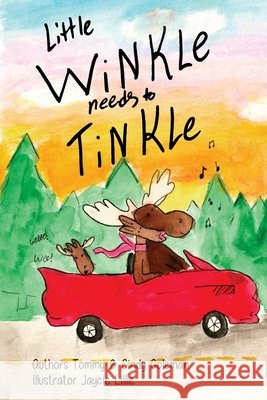 Little Winkle Needs to Tinkle Cindy Coleman, Jaycie Lillie, Tommy Coleman 9798874025465
