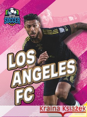Los Angeles FC Gregory, Joy, Willis, John 9798874546021
