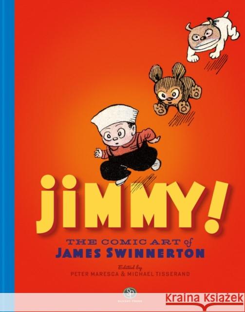 Jimmy! The Comic Art of James Swinnerton  9798875000034 Fantagraphics