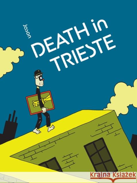 Death in Trieste Jason 9798875001253