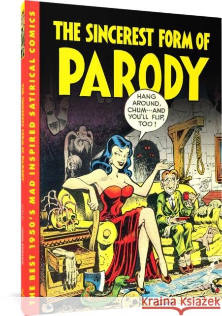 The Sincerest Form of Parody  9798875001420 Fantagraphics