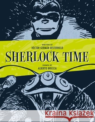 Sherlock Time Hector German Oesterheld 9798875002731