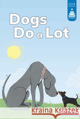 Dogs Do a Lot Renando, Tiffany, Mason, Suzie 9798875217654 Picture Window Books