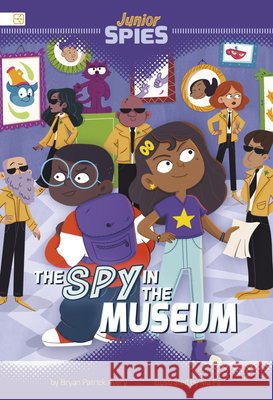 The Spy in the Museum Avery, Bryan Patrick, Pe, Ma 9798875237539
