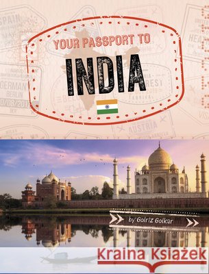 Your Passport to India Golkar, Golriz 9798875245718