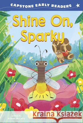 Shine On, Sparky Fant, Antonella, McCurry, Kristen 9798875284991