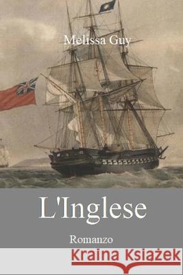 L'Inglese Melissa Guy 9798876535900 Independently Published