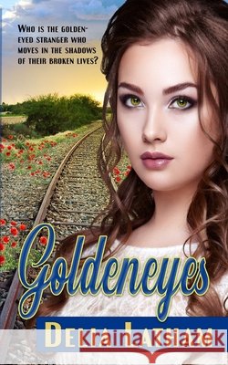 Goldeneyes Delia Latham 9798876544759