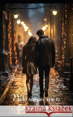 Parlo sempre con te Michele Scalini 9798877258938