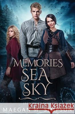 Memories of Sea and Sky Maegan M Simpson 9798877852914