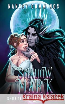 Shadow Mark Nancey Cummings 9798878031684