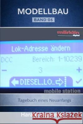 Modellbau 5 Harald Huppertz 9798878122023