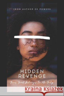 Hidden Revenge (2nd New Edition) Powers, Ek 9798878222181