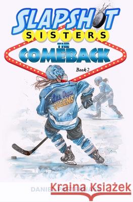 Book 2: The Comeback John Murdzek, Daniel Pasternack 9798878251433