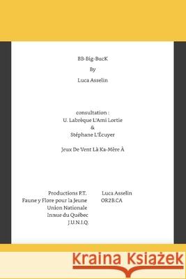 BBBigBucK Luca Asselin 9798878397568