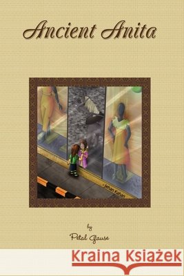 Ancient Anita: Large Print Mystery Short Story with a Romantic Twist Jehan Kahan, Petal Gause 9798879243710