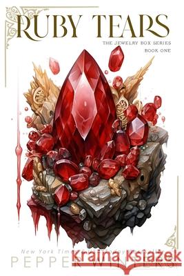 Ruby Tears: Alternative Cover Pepper Winters 9798879551051