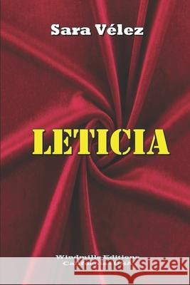 Leticia Windmills Editions, Sara Velez 9798880191659