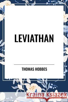 Leviathan Thomas Hobbes 9798880907403 Start Classics