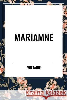 Mariamne Voltaire 9798880907847