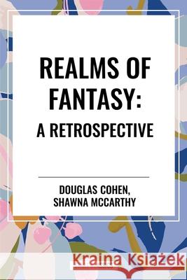 Realms of Fantasy Douglas Cohen 9798880910540 Sta