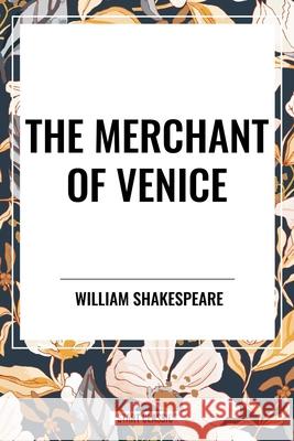 The Merchant of Venice William Shakespeare 9798880918065 Start Classics
