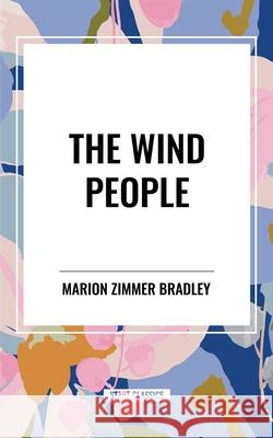 The Wind People Marion Zimmer Bradley 9798880922635