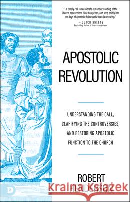 Apostolic Revolution Robert Henderson 9798881505431