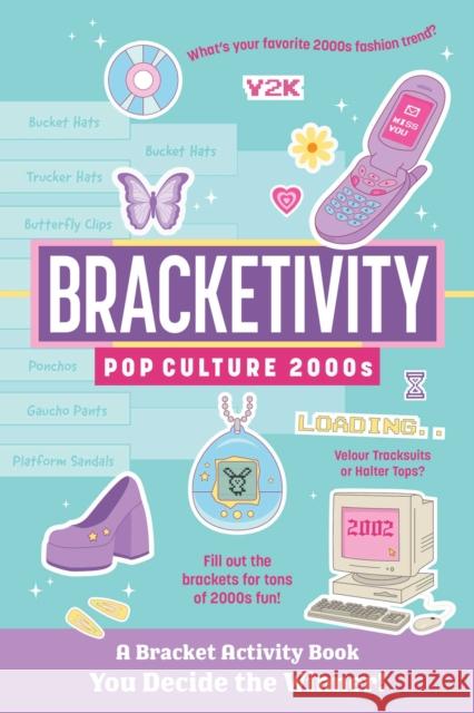 Bracketivity Pop Culture: 2000s Robin Lockwood 9798881601355