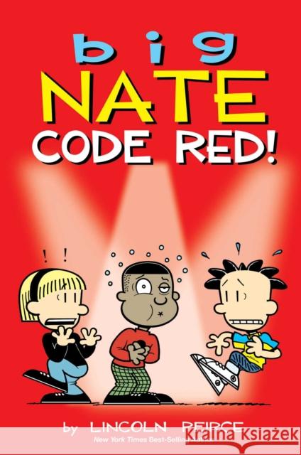 Big Nate: Code Red! Lincoln Peirce 9798881602420