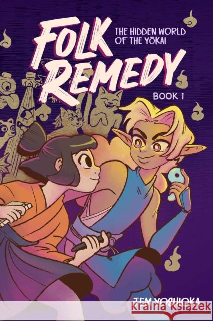 Folk Remedy: Book 1 Jem Yoshioka 9798881602642