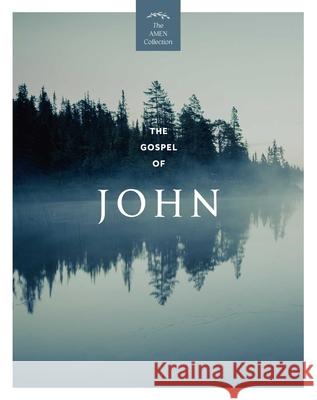 The Gospel of John (KJV) Amen Editions 9798881606381 Andrews McMeel Publishing