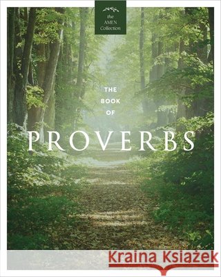 The Book of Proverbs (KJV) Amen Editions 9798881608699 Andrews McMeel Publishing