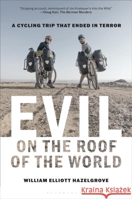 Evil on the Roof of the World William Elliott Hazelgrove 9798881800383 Bloomsbury Publishing PLC