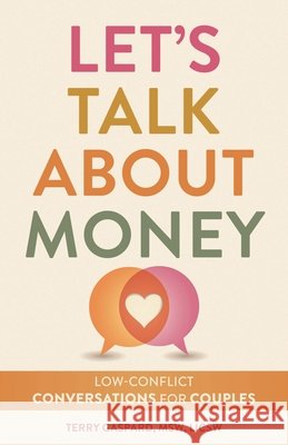 Let's Talk About Money Terry Gaspard 9798881802301