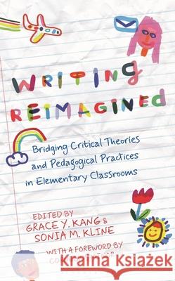 Writing Reimagined  9798881803674 Bloomsbury Publishing PLC