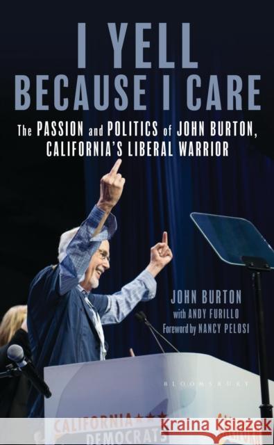 I Yell Because I Care Andy Furillo 9798881809089 Bloomsbury Publishing (UK)