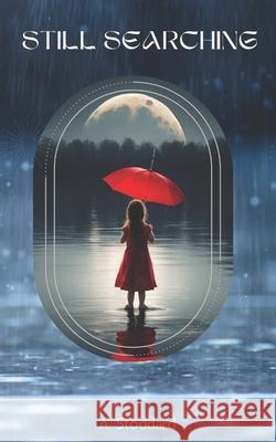 Still Searching A Stoddard 9798884027749