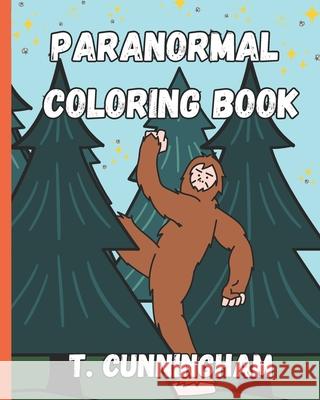 Paranormal Coloring Book Tabitha Rose Naomi Cunningham 9798884461253