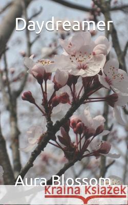 Daydreamer Aura Blossom 9798884717565