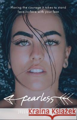 Fearless Jillian Scacchi   9798885040945 New Degree Press