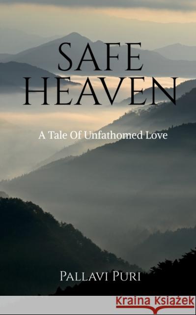 Safe Heaven Pallavi Puri 9798885216746