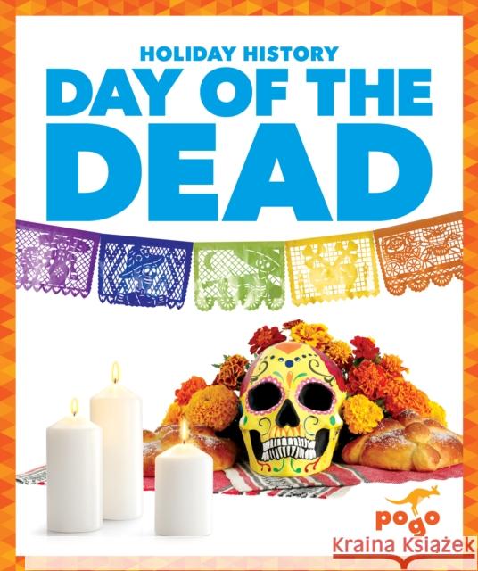 Day of the Dead Claudia Oviedo 9798885241229 Jump! Inc.