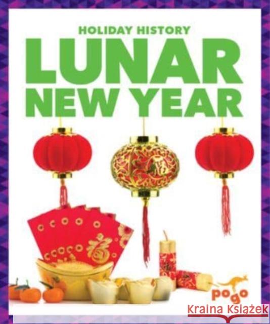 Lunar New Year Natasha Yim 9798885244602 Jump! Incorporated