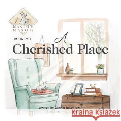 A Cherished Place Ravenscroft Warren Ravenscroft 9798885257138