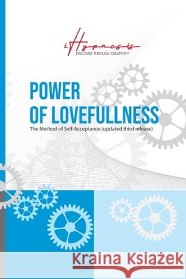 Power of Lovefullness Jakub Tencl 9798885268639