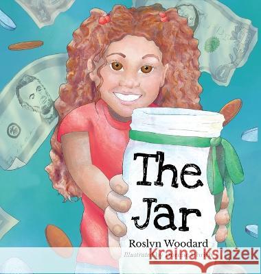 The Jar Roslyn Woodard, Dorene Uhrich 9798885280297