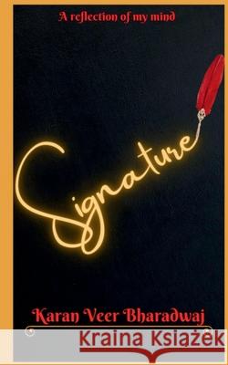 Signature Karan Veer Bharadwaj 9798885306843