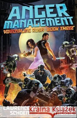 Anger Management Lawrence M Schoen Brian Thorne  9798885418485 Lmbpn Publishing