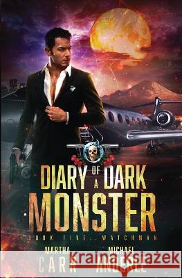 Watchman Martha Carr Michael Anderle  9798885419062 Lmbpn Publishing